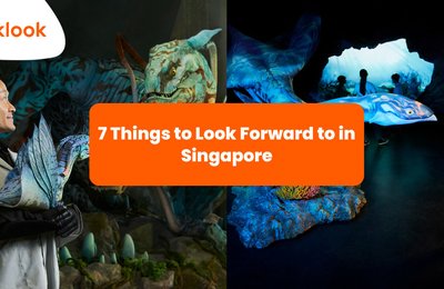 7 Things to Look Forward to in Singapore