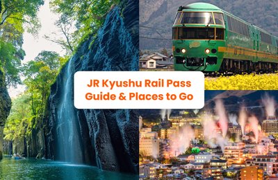 JR Kyushu Pass Klook Guide — All You Need to Know to Get Around Kyushu!