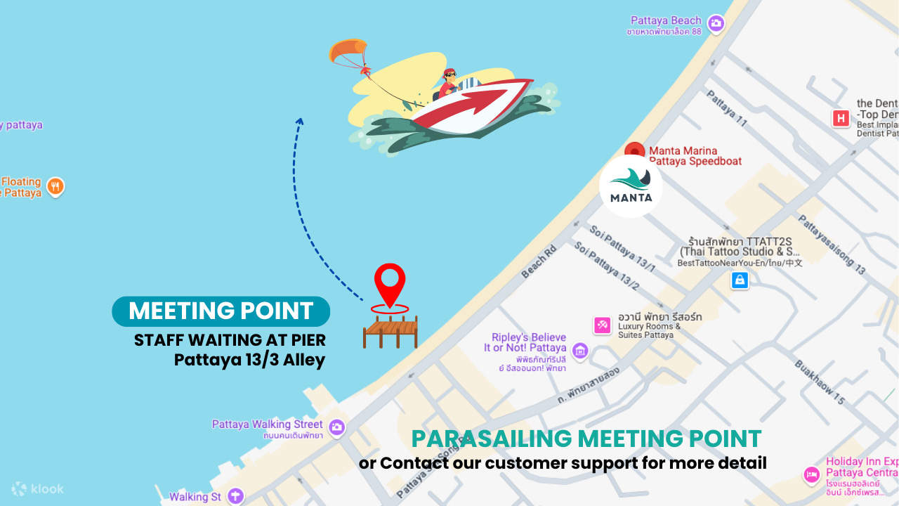 Bến tàu khởi hành cho sân chơi dù lượn nằm tại Pattaya Soi 13/3, cách văn phòng Manta Marina Speedboat Pattaya khoảng 5 phút đi bộ. Nếu bạn cần trợ giúp để tìm chúng tôi, vui lòng liên hệ với bộ phận hỗ trợ khách hàng hoặc kiểm tra email của bạn để biết t